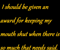 i should be given