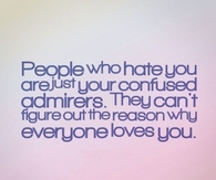 people who hate you