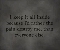 I keep it all inside