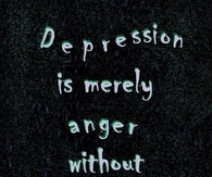 Depression is anger without enthusiasm
