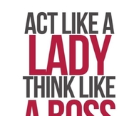 Act Like A Lady