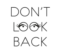 Dont Look Back