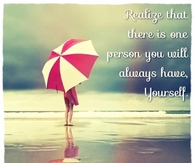 You will always have yourself