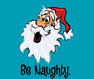 Be Naughty