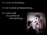 Love is everything