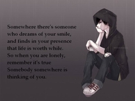 Somebody somewhere is thinking of you