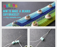 How to Make A Beaded Cuff Bracelet