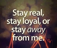 stay real