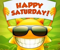 Happy Saturday