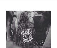 Music is the answer