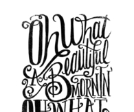 Oh, what a beautiful day