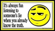 someones lie