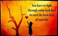 you have to fight through