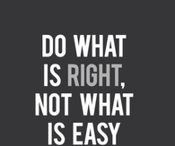 Do what is right