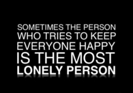 The most lonely person