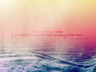 There are times