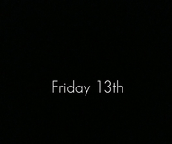 Friday 13th