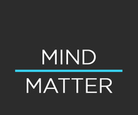 Mind over matter