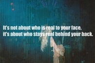 Who stays real