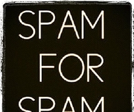 Spam For Spam