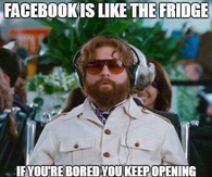 facebook is like a fridge