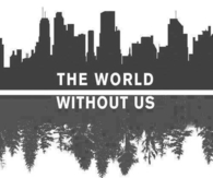 The world without us