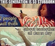 This Generation Is So Stubborn