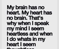 My Brain Has No Heart