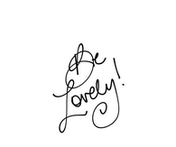 Be Lovely