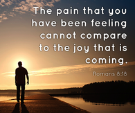 The pain that you have been feeling