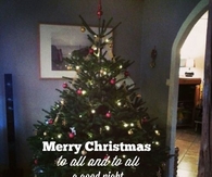 Merry Christmas to all and all a good night
