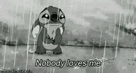 Nobody loves me