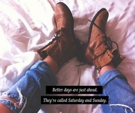 Saturday and Sunday