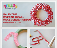 Valentine Wreath Ideas - Make Curled Ribbon