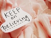 Keep on believing 