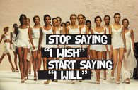 Start saying I will