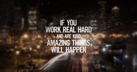 If you work real hard
