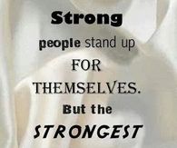 The Strongest people stand up for others
