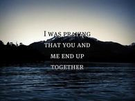 You and me together