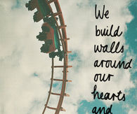 Walls around our hearts