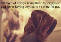 I'm tired