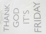 Thank God Its Friday