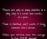 Live your dream