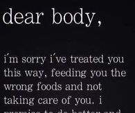 Dear body