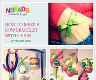 How to Make A Bow Bracelet with Chain
