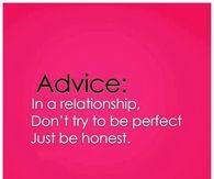 Just Be Honest