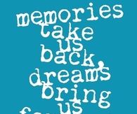 Dreams bring us forward