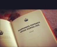 Happiness depends upon ourselves
