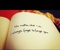I always forget to forget you