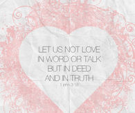 Let us not love in word 